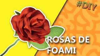 Cómo hacer FLORES en FOAMI FÁCILES y ECÓNOMICAS  DIY Flowers🌹🌹 [upl. by Eirot]