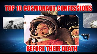 Top 10 Soviet Cosmonaut confession A horrifying Secret before death [upl. by Geller]