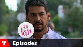 La Fan  Episode 25  Telemundo English [upl. by Gnok]