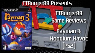 TTBurger Game Review Episode 288 Part 3 Of 3 Rayman 3 Hoodlum Havoc PlayStation 2 Version [upl. by Zarla932]