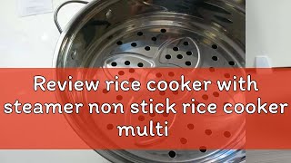 Review rice cooker with steamer non stick rice cooker multi electric cooker hot pot cooker electric [upl. by Nyrmak]