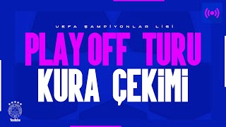 Şampiyonlar Ligi play off turu kura çekimi [upl. by Zetes886]