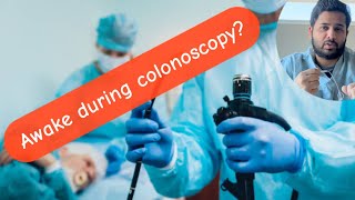 Colonoscopy Sedation Options Awake vs Asleep – What to expect [upl. by Mccafferty]