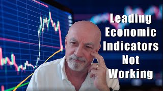 Leading Economic Indicators Not Working [upl. by Ydieh]