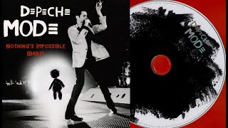 2005 Depeche Mode  Nothings Impossible BareHQ CD 44100Hz 16Bits [upl. by Drhcir]