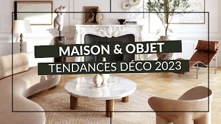 Tendance déco 2023  Les grandes tendances Maison amp Objet [upl. by Annet547]