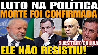 ELE NÃO RESISTIU MORTE FOI CONFIRMADA NESSA SEXTA O GLOBO ACABA DE ANUNCIAR MORTE DO PAI DE PACHEC [upl. by Nwadrebma]