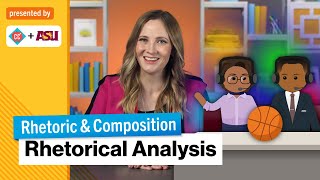 The Elements of Rhetorical Analysis  Rhetoric amp Composition  Study Hall [upl. by Bik418]