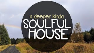 A Deeper Kinda Soulful House 22Sep 2024 [upl. by Mohr]