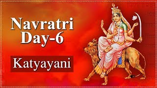 Navratri Day 6  Importance Of Katyayani Mata  कात्यायनी माता  Navratri Special 2024 [upl. by Haden]