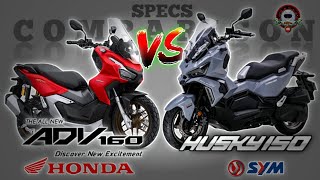 HONDA ADV 160 vs SYM HUSKY 150 SPECS COMPARISON [upl. by Nan]