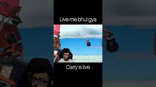 Carry cant getting over itirritated carrySUBSCRIBE indiangamersopfpyoutube shorts carryislive [upl. by Reynard13]