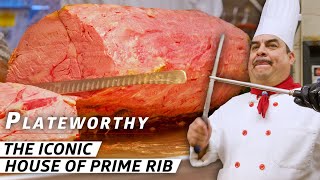 How San Franciscos Most Iconic Prime Rib Restaurant Serves Hundreds of People per Night—Plateworthy [upl. by Syah]