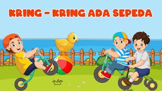 Kring Kring Ada Sepeda  Lagu Anak  Lagu Anak Indonesia  Lagu Anak Populer [upl. by Otcefrep708]