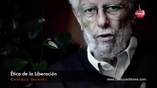 Mentes del Sur Enrique Dussel Parte 7 Ética de la Liberación [upl. by Lettie]