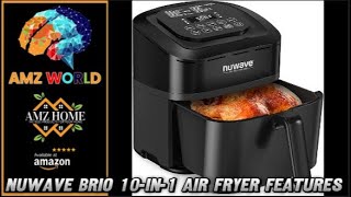 Review Nuwave Brio 10in1 Air Fryer Features Amazon [upl. by Yboj]