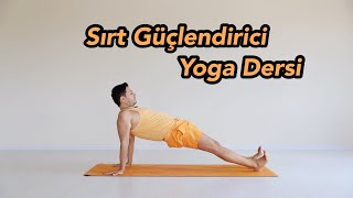 Sırt Güçlendirici Yoga Dersi BaşlangıçOrta Seviye [upl. by Lindblad]