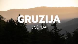 GRUZIJA 3sērija [upl. by Stesha493]