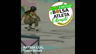 Rayssa Leal  Bronze no skate [upl. by Lawrence560]