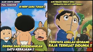 DIHINA DAN DIRENDAHKAN SATU KERAJAAN TERNYATA ADALAH SEORANG RAJA TERKUAT DIDUNIA Alur Cerita Anime [upl. by Newhall]