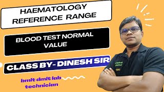 Haematology Reference range  Blood test Normal value [upl. by Gibby34]