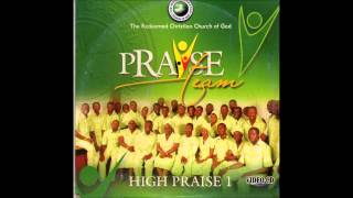 RCCG Praise TeamThe Magnificient God Side 1 [upl. by Allanson312]