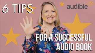 Creating an Audiobook for Audible 6 Tips [upl. by Doralynn]