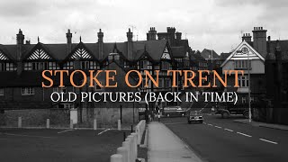 Stoke on Trent Back in Time A past look at the Potteries  History  Old Pictures  Part 2 [upl. by Gautious944]