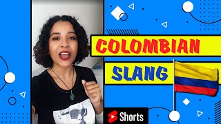 MustKnow Colombian Slang for You to Learn in 30 seconds [upl. by Llevel]