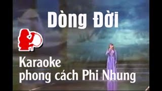 Dòng Đời  Tone Nữ  Karaoke phamhong [upl. by Reffotsirhc]