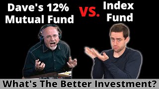 Dave Ramseys 12 Mutual Fund Vs Vanguard Index Fund VTSAX Whats The Better Investment [upl. by Nylannej]