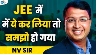 JEE में Success चाहिए ये Strategy जान लो  Best IITJEE Motivation  MotionNVSir Josh Talks JEE [upl. by Bartholomew]