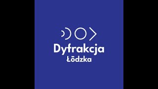 Dyfrakcja Łódzka  nadajemy na fali miasta [upl. by Nnyllaf]