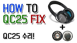 How to repair Bose QC25 [upl. by Kathleen]