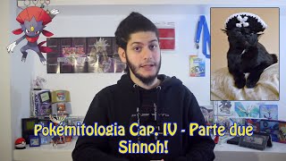 Pokémitologia Cap IV  Parte due Sinnoh e la quarta generazione [upl. by Sidwohl]