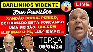 CARLINHOS VIDENTE LIVE PREVISÕES XANDÃO CORRE PERIGO BOLSONARO ESTÁ FORÇANDO UMA PRISÃO LUL4 [upl. by Nnylsoj63]