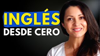 Clase de Inglés para Principiantes TODO LO ESENCIAL EN UN VIDEO  Aprende Inglés desde Cero [upl. by Larena148]