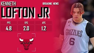 𝐁𝐑𝐄𝐀𝐊𝐈𝐍𝐆 𝐍𝐄𝐖𝐒 Kenneth Lofton Jr Signs 1Year Deal With Chicago Bulls  2024 NBA Offseason ᴴᴰ [upl. by Huttan]