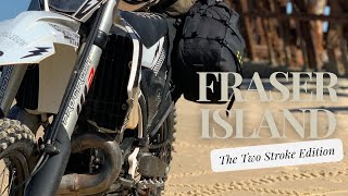 DIRTFARE FRASER ISLAND EP1 2STROKE [upl. by Doscher937]