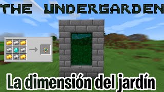 🌿La Dimensión Del Jardín🌿  Minecraft 1161 Y 1152  The Undergarden  Mod Review [upl. by Atinor987]