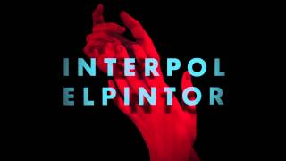 Interpol  Ancient Ways Official Audio [upl. by Airel]