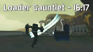 WR Loader Gauntlet  1617 [upl. by Harriot]