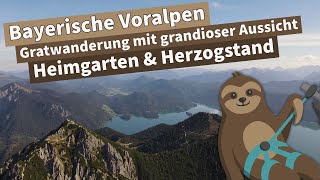 Gratwanderung über Heimgarten amp Herzogstand  Bayerische Voralpen [upl. by Freddie]