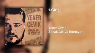 Yener Çevik  Giriş  Prod Nasihat [upl. by Celia]