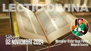 Lectio Divina 02 noviembre 2024  EvangelioDeHoy​​​​ LectioDivina [upl. by Annaul]