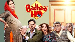 Badhaai Ho Full Movie 2018 Ayushman Khurana  Neena Gupta  Sanya Malhotra  Movie Facts amp Review [upl. by Imailiv]