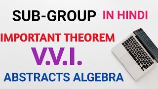 SubgroupABSTRACT ALGEBRA in hindi  subgroup  group theory  BSc 2nd year maths [upl. by Annerol]