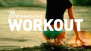 Best Bouncy Gym Workout  Pumpin Funky Summer House Hits Mix [upl. by Steven]