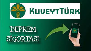 Kuveyt Türk Deprem Sigortası Nasıl Ödenir  Deprem Sigortası [upl. by Hannie809]