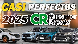 Top 7 AUTOS casi perfectos según EXPERTOS de CONSUMER REPORTS 2025 lo mas NUEVO [upl. by Grethel719]